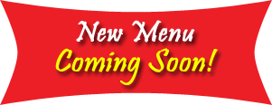 New Menu Coming Soon!